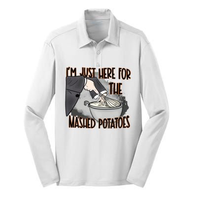 Im Just Here For The Mashed Potatoes Funny Thanksgiving Silk Touch Performance Long Sleeve Polo