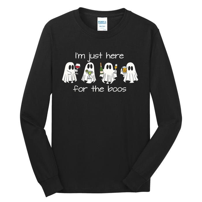 IM Just Here For The Boos Funny Halloween Ghost Tall Long Sleeve T-Shirt