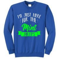 I'm Just Here For The Mint Juleps Fun Derby Funny Gift Sweatshirt