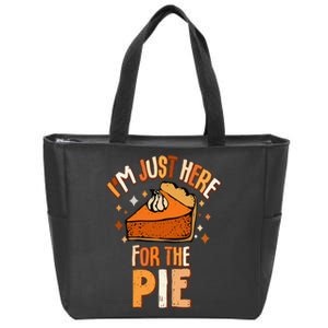 I'm Just Here For The Pie Thanksgiving Fall Autumn Retro Zip Tote Bag