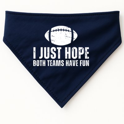 I Just Hope Both Teams Have Fun American Football USA-Made Doggie Bandana