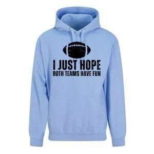 I Just Hope Both Teams Have Fun American Football Unisex Surf Hoodie