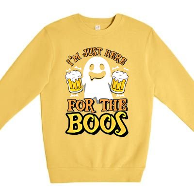 I'm Just Here For The Boos Gift Ghost Booze Gift Halloween Gift Premium Crewneck Sweatshirt