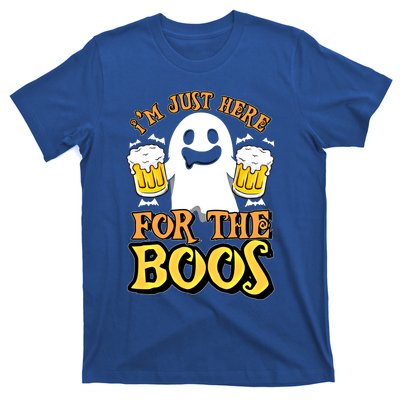 I'm Just Here For The Boos Gift Ghost Booze Gift Halloween Gift T-Shirt