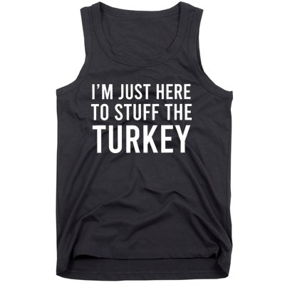 IM Just Here To Stuff The Turkey Thanksgiving Couple Tank Top