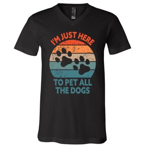 I'm Just Here To Pet All The Dogs Shirt Funny Dog Premium V-Neck T-Shirt