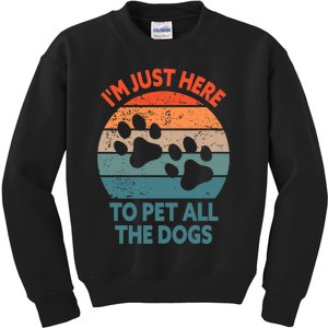 I'm Just Here To Pet All The Dogs Shirt Funny Dog Premium Kids Sweatshirt