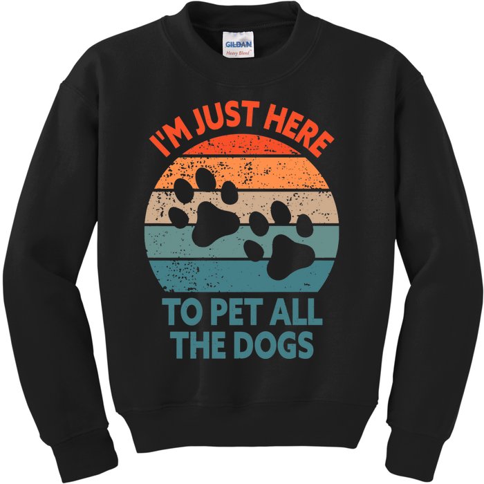 I'm Just Here To Pet All The Dogs Shirt Funny Dog Premium Kids Sweatshirt