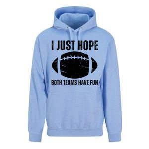 I Just Hope Both Teams Have Fun American Football Unisex Surf Hoodie