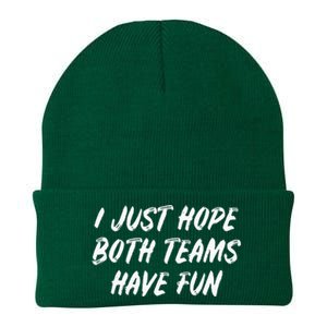 I Just Hope Both Teams Have Fun - Sports Fan Graphic Knit Cap Winter Beanie