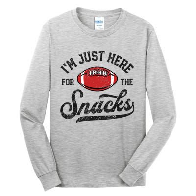 IM Just Here For The Snacks Funny Fantasy Football League Tall Long Sleeve T-Shirt