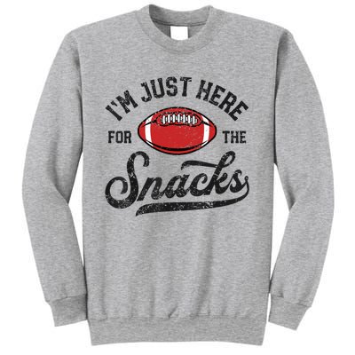 IM Just Here For The Snacks Funny Fantasy Football League Sweatshirt