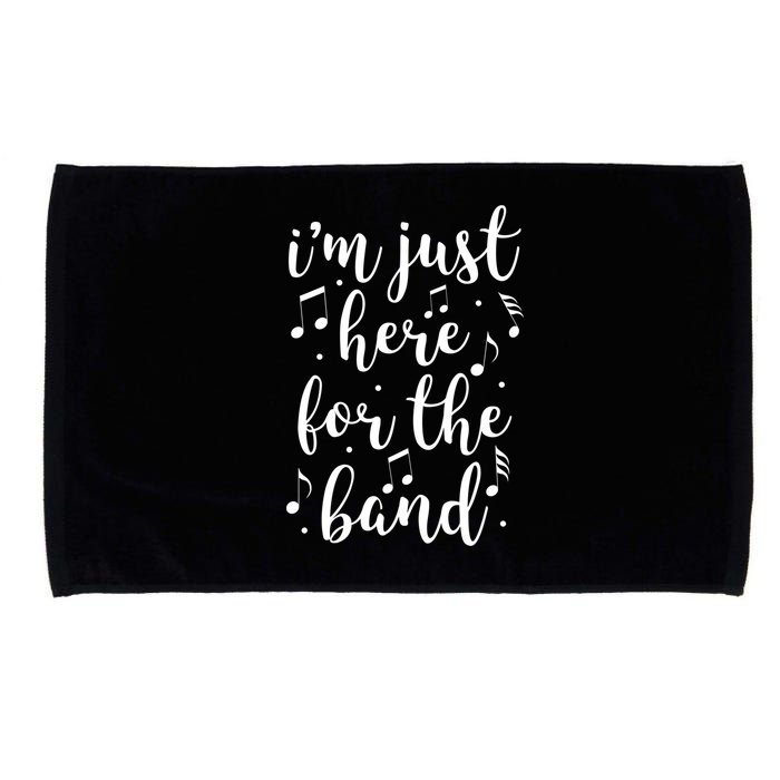 I'm Just Here For The Band Marching Halftime Show Microfiber Hand Towel