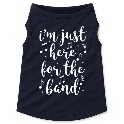 I'm Just Here For The Band Marching Halftime Show Doggie Tank
