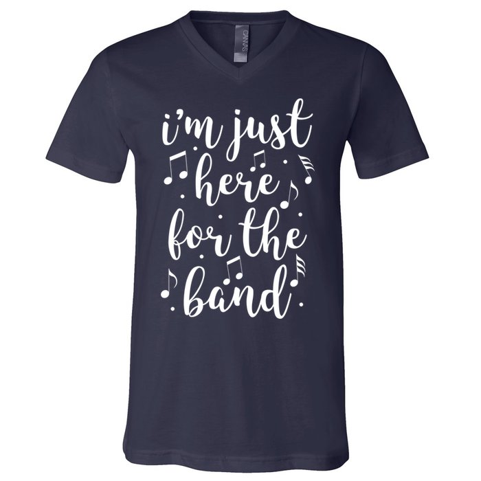 I'm Just Here For The Band Marching Halftime Show V-Neck T-Shirt
