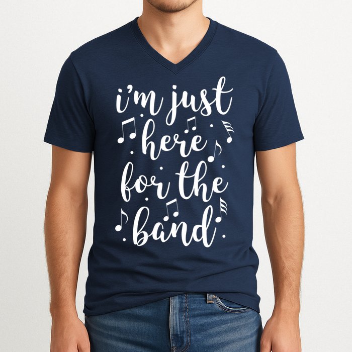 I'm Just Here For The Band Marching Halftime Show V-Neck T-Shirt