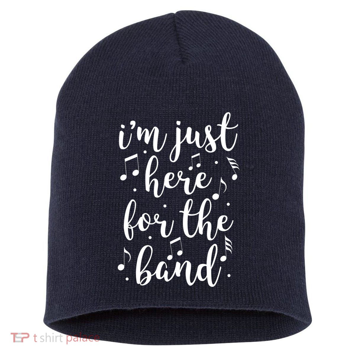 I'm Just Here For The Band Marching Halftime Show Short Acrylic Beanie