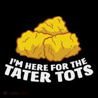 IM Just Here For The Tater Tots Love Tater Tots Softstyle Adult Sport Polo