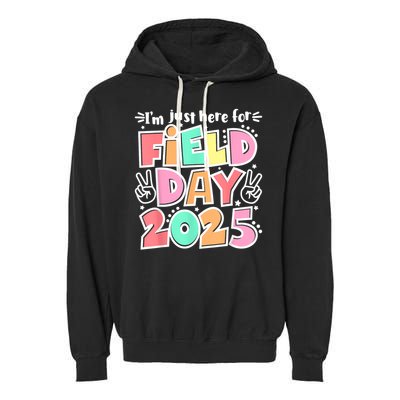 I'm Just Here For Field Day 2025 For  Field Day Orange Garment-Dyed Fleece Hoodie