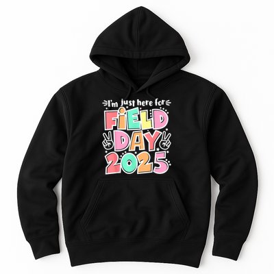 I'm Just Here For Field Day 2025 For  Field Day Orange Hoodie