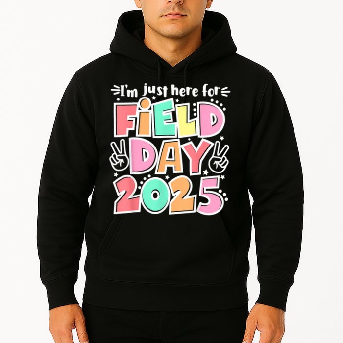 I'm Just Here For Field Day 2025 For  Field Day Orange Hoodie