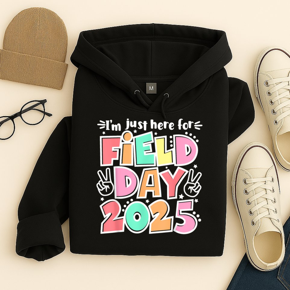 I'm Just Here For Field Day 2025 For  Field Day Orange Hoodie