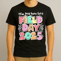 I'm Just Here For Field Day 2025 For  Field Day Orange T-Shirt