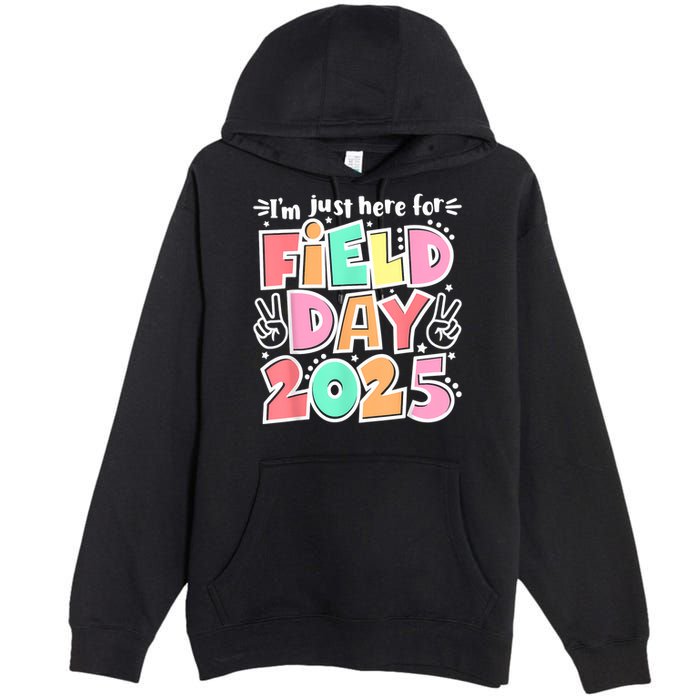 I'm Just Here For Field Day 2025 For  Field Day Orange Premium Pullover Hoodie