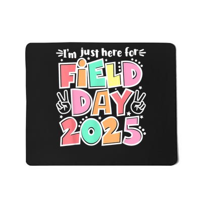 I'm Just Here For Field Day 2025 For  Field Day Orange Mousepad