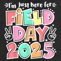 I'm Just Here For Field Day 2025 For  Field Day Orange 25L Jumbo Tote