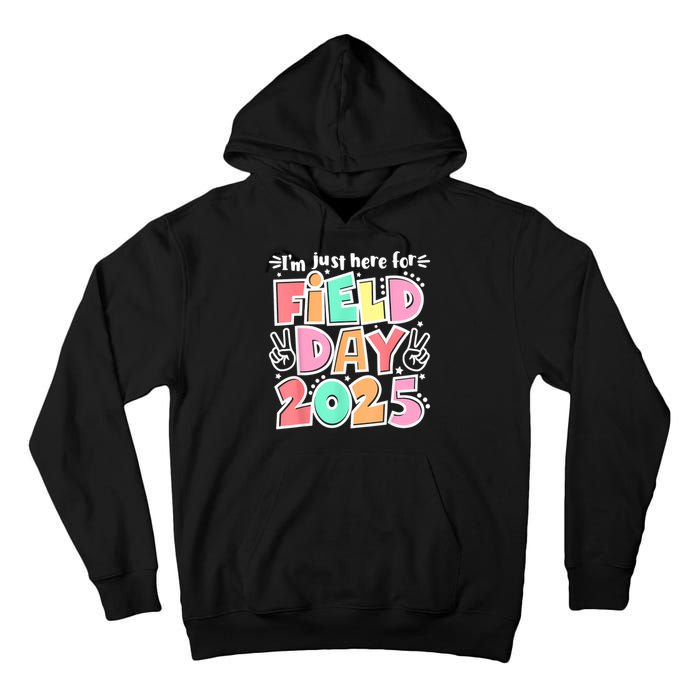 I'm Just Here For Field Day 2025 For  Field Day Orange Tall Hoodie