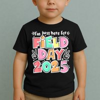 I'm Just Here For Field Day 2025 For  Field Day Orange Toddler T-Shirt