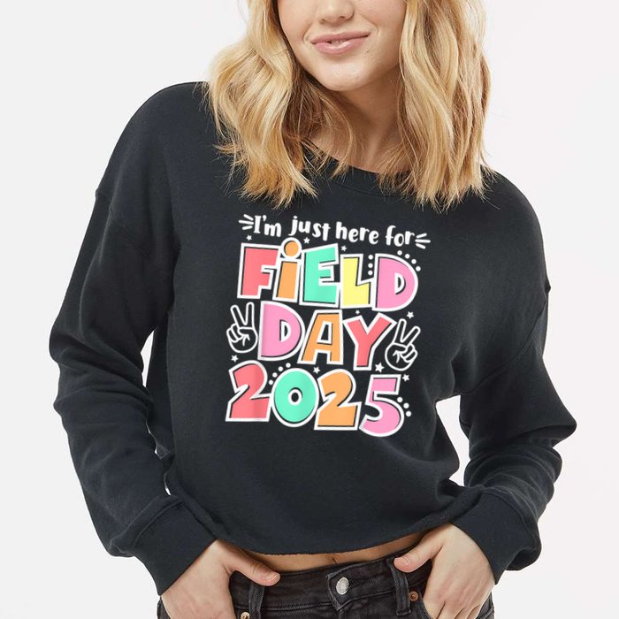 I'm Just Here For Field Day 2025 For  Field Day Orange Cropped Pullover Crew