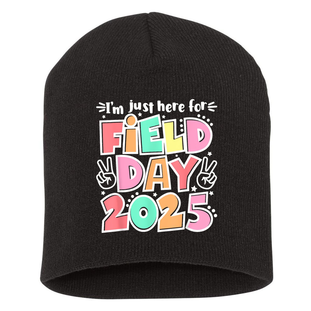I'm Just Here For Field Day 2025 For  Field Day Orange Short Acrylic Beanie