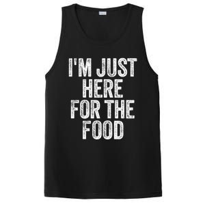 Im Just Here For The Food Funny Humor Foodie Joke Cute Gift PosiCharge Competitor Tank