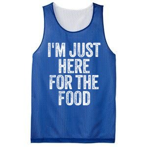 Im Just Here For The Food Funny Humor Foodie Joke Cute Gift Mesh Reversible Basketball Jersey Tank