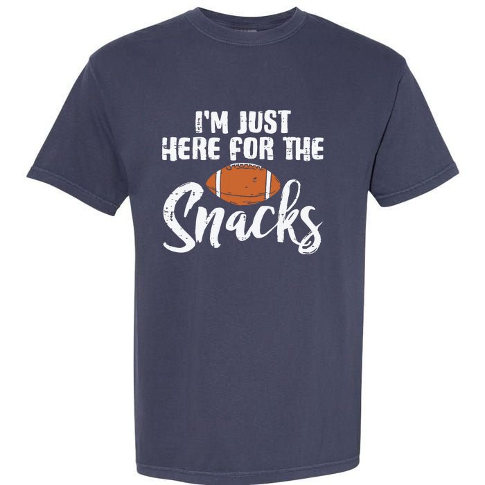 I'm Just Here For The Snacks Funny Fantasy Football League Garment-Dyed Heavyweight T-Shirt