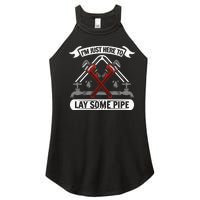 I'm just here to lay some Pipe Tradesman plumbing Women’s Perfect Tri Rocker Tank