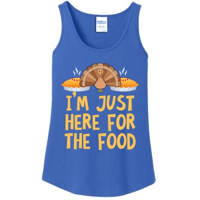 Im Just Here For The Food Funny Turkey Pumpkin Pie Holiday Cool Gift Ladies Essential Tank