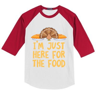 Im Just Here For The Food Funny Turkey Pumpkin Pie Holiday Cool Gift Kids Colorblock Raglan Jersey