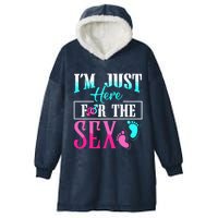 Im Just Here For The Sex Hooded Wearable Blanket