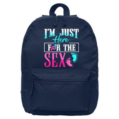 Im Just Here For The Sex 16 in Basic Backpack