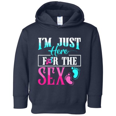 Im Just Here For The Sex Toddler Hoodie