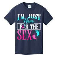 Im Just Here For The Sex Kids T-Shirt