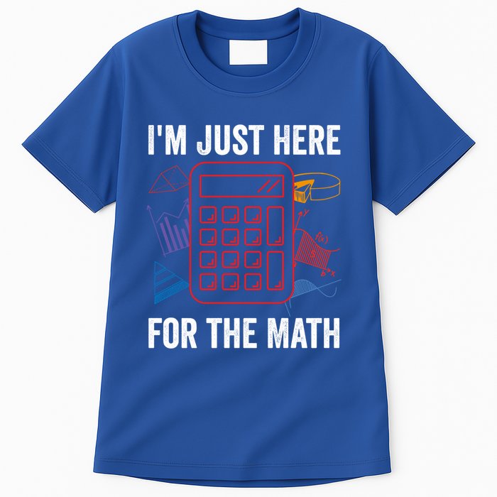 IM Just Here For The Math Funny Pi Day Nerd Math Geek Gift Tall T-Shirt