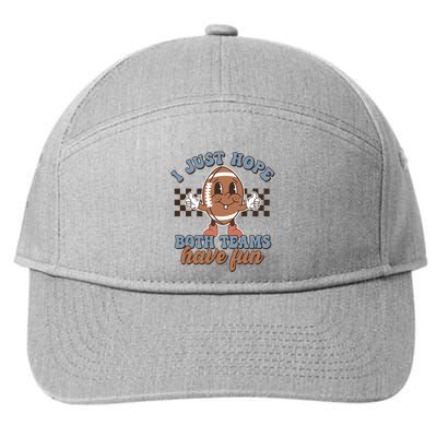 I Just Hope Both Teams Have Fun Funny Football Cute Retro 7-Panel Snapback Hat