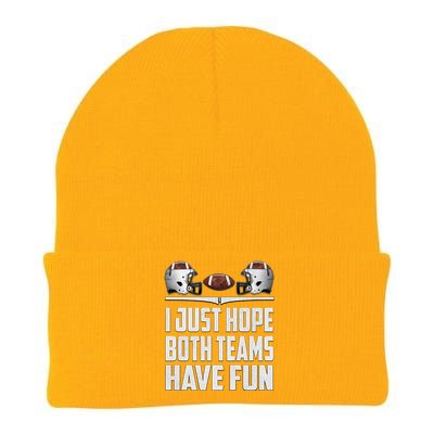 I Just Hope Both Teams Have Fun Football Game Day Knit Cap Winter Beanie