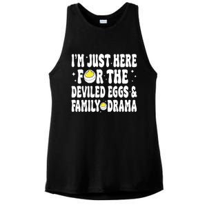 IM Just Here For The Deviled Eggs And Family Drama Funny Thanksgiving Ladies PosiCharge Tri-Blend Wicking Tank