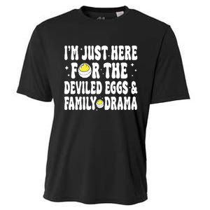 IM Just Here For The Deviled Eggs And Family Drama Funny Thanksgiving Cooling Performance Crew T-Shirt