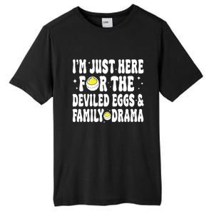 IM Just Here For The Deviled Eggs And Family Drama Funny Thanksgiving Tall Fusion ChromaSoft Performance T-Shirt